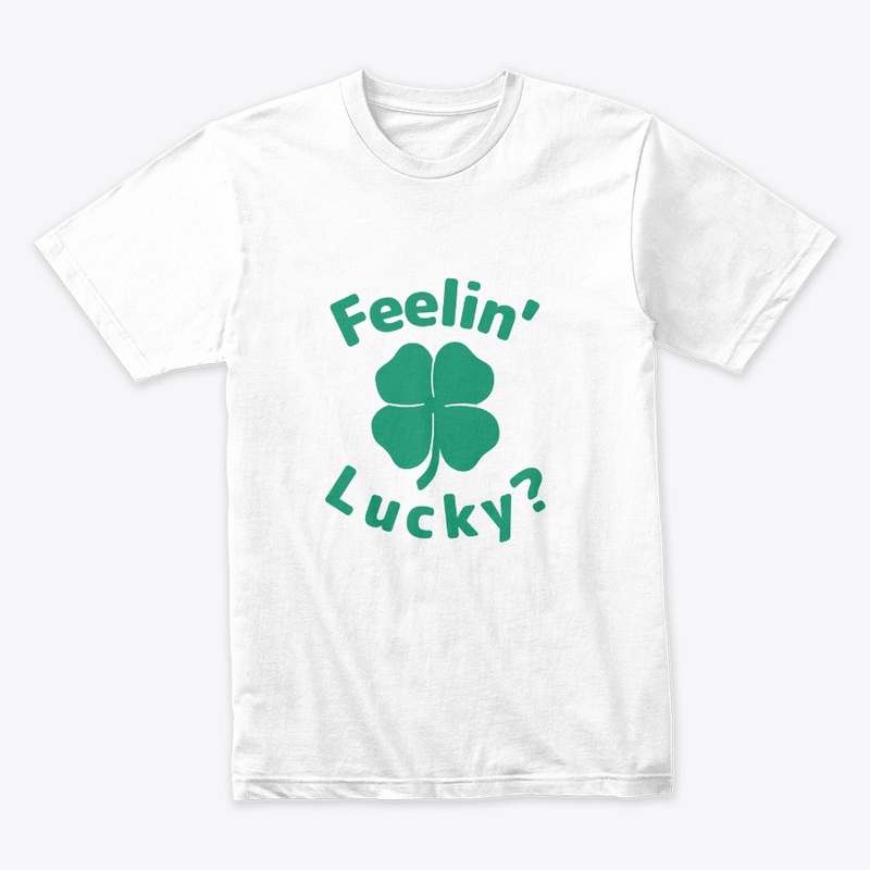 Feelin' Lucky