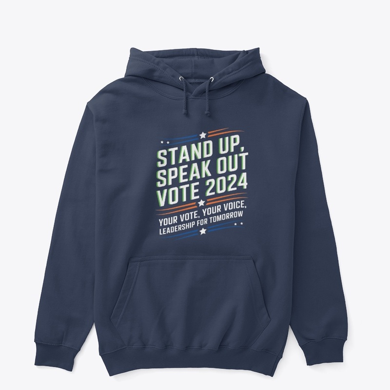  "Stand Up, Speak Out: Vote 2024"  
