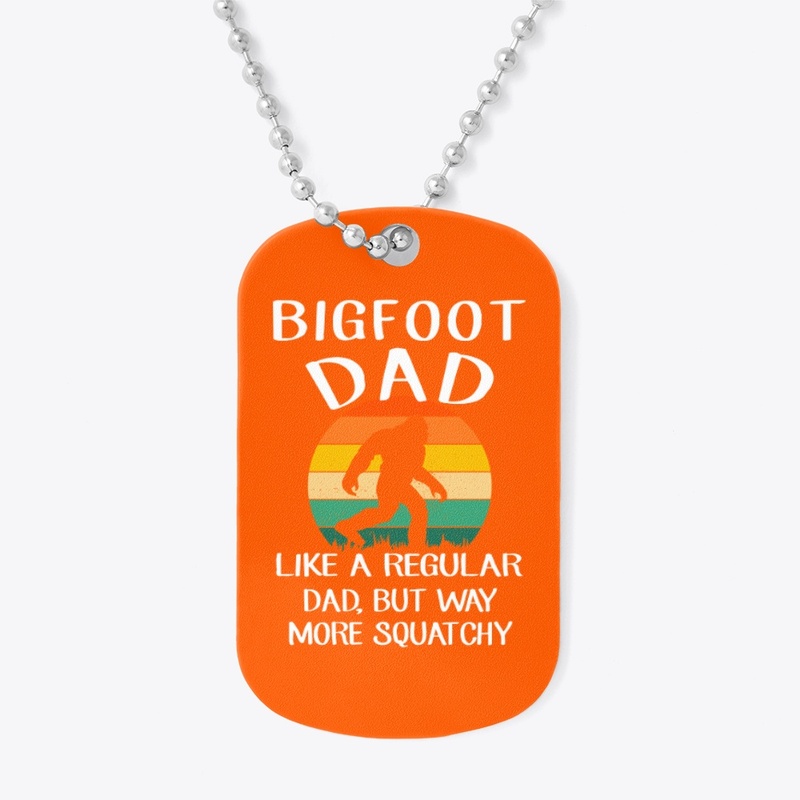 Funny Sasquatch Bigfoot Dad