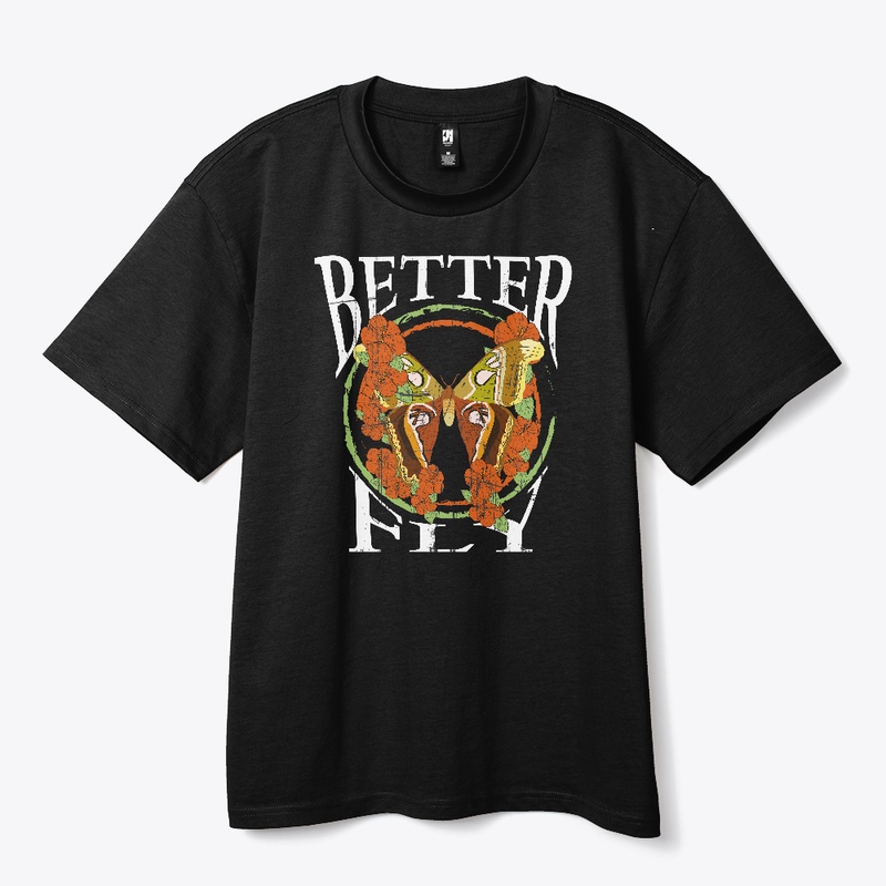 BETTER FLY