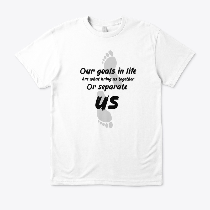 T-shirts Our Goals in life By Adwa