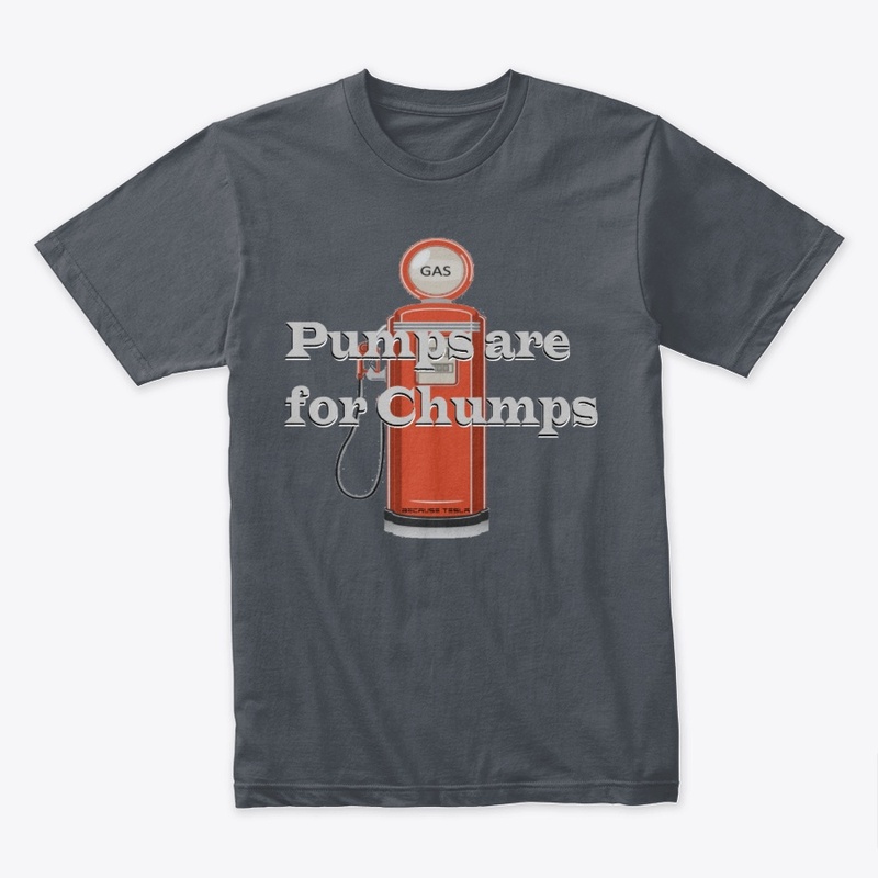 Pumps are for Chumps!