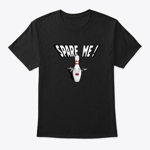 Spare Me 6 Black T-Shirt Front