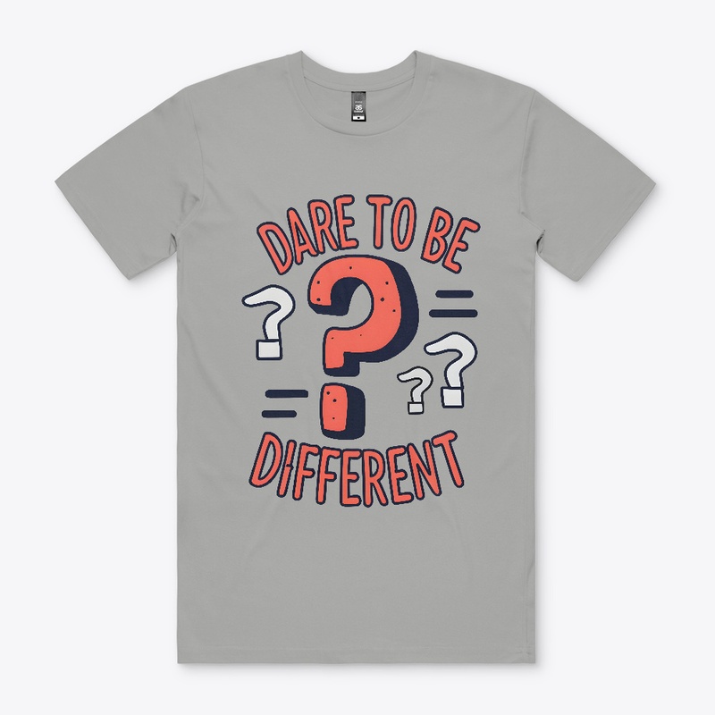 Dare to be different T-shirt