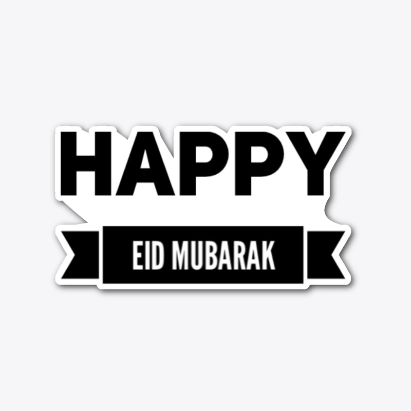 Happy Eid Mubarak
