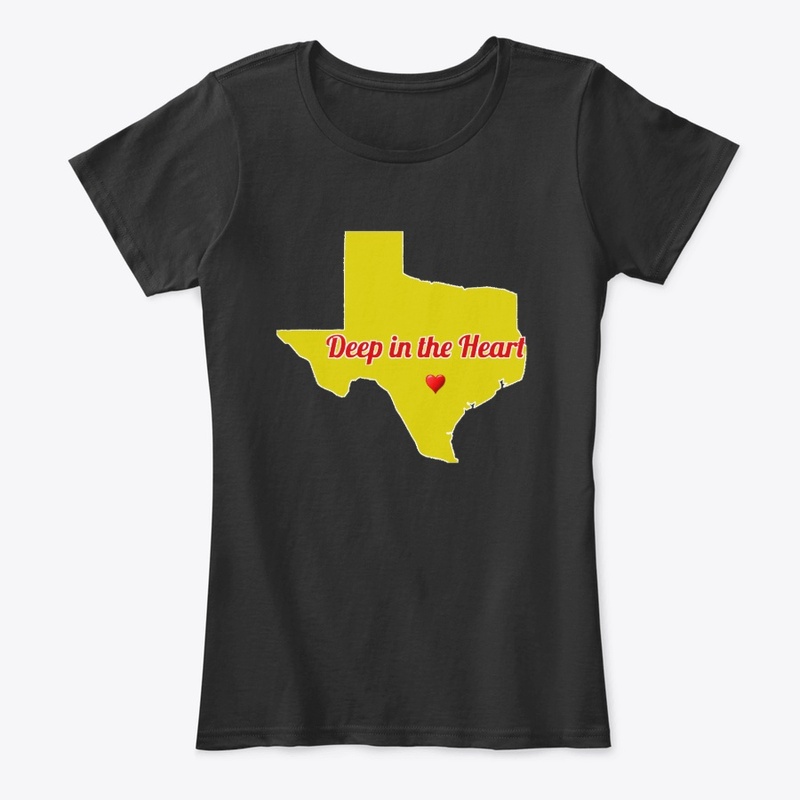 Texas Deep In The Heart