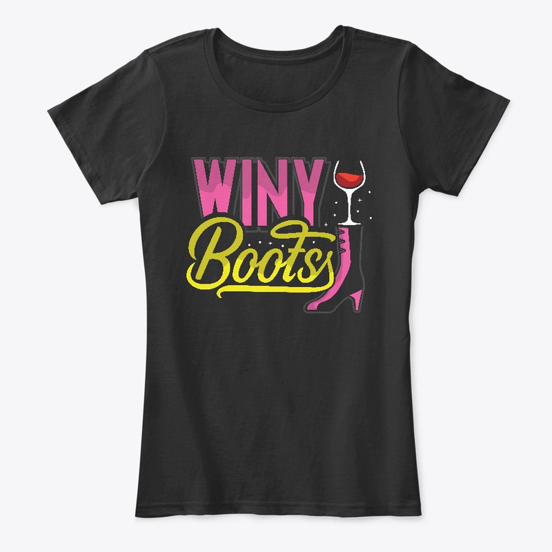 Are you a Wine Drinker?? Winy Boots 