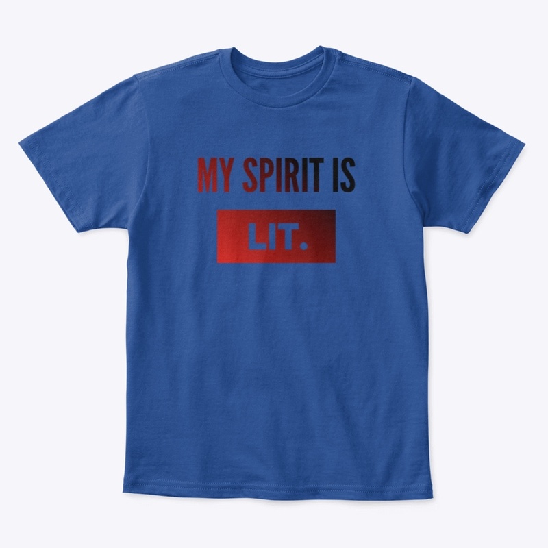 My Spirit is Lit