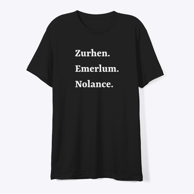 Zurhen. Emerlum. Nolance.