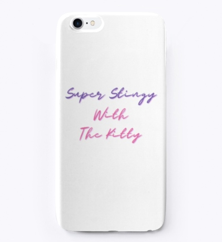 'Super Stingy With The Kitty'