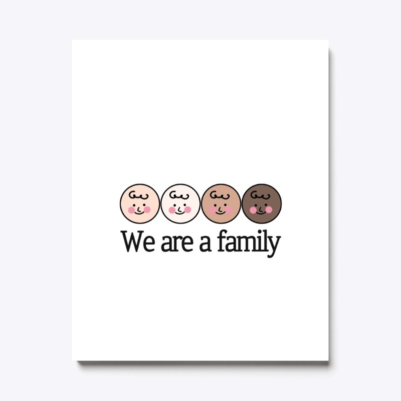 we are a family