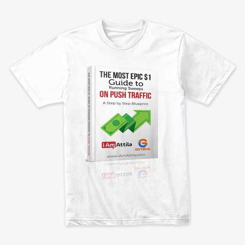 I Am Attila's $1 Epic Guide Merch White Kaos Front