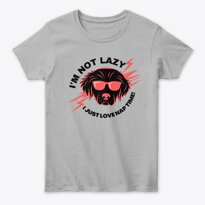 I'M NOT LAZY 