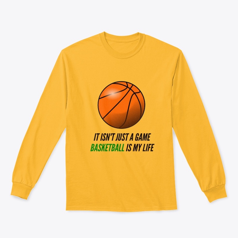 Basketball Is My Life