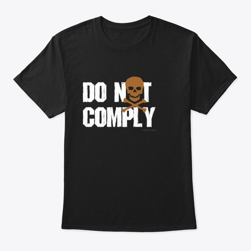 DO NOT COMPLY