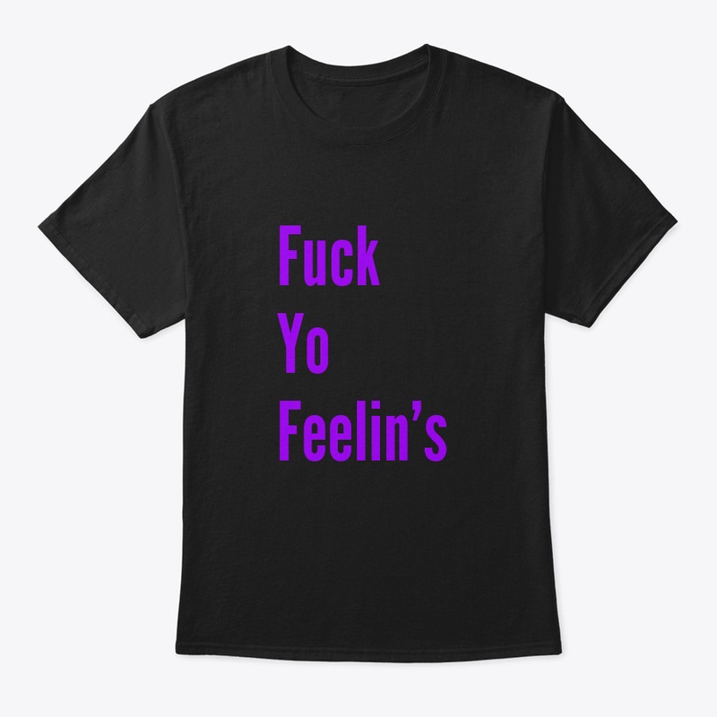 F Your Feelin's