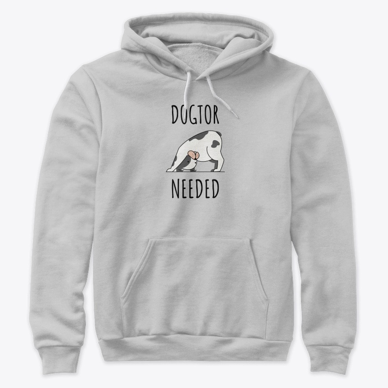 Dogtor Needed Dog Doctor