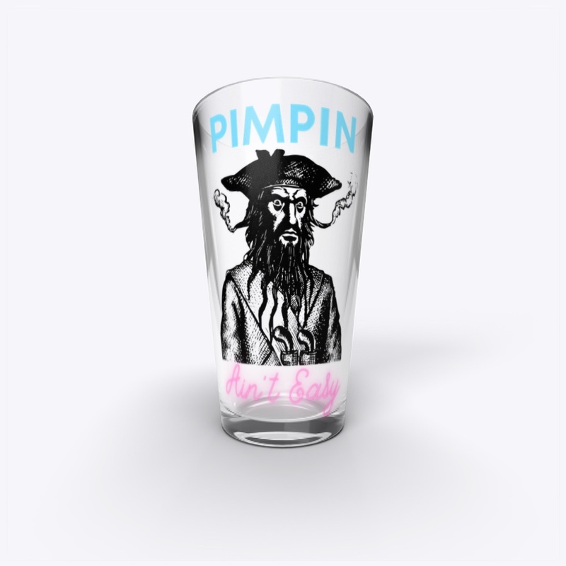 Pimpin Ain't Easy 