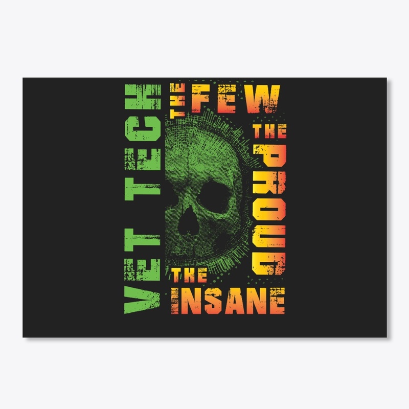 Awesome VET Tech Are Few And Insane