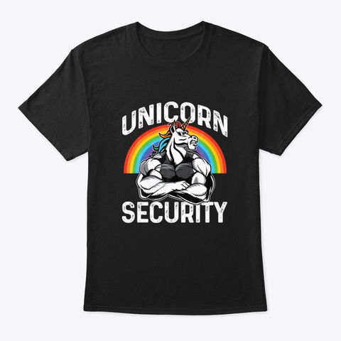 Unicorn Security Funny Rainbow Unicorn F Black T-Shirt Front