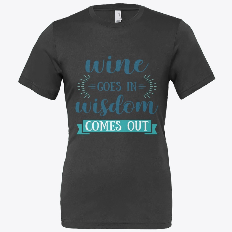 Win goes in wisdom comes out