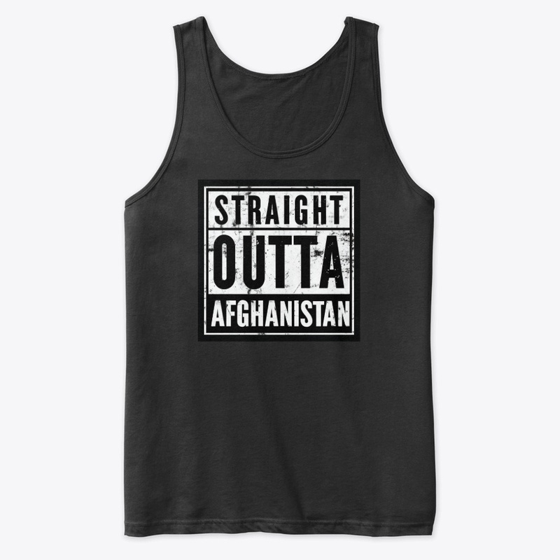 Straight Outta Afghanistan - Premium Tank Top - Premium Tank Top - Premium Tank Top - Premium Tank Top