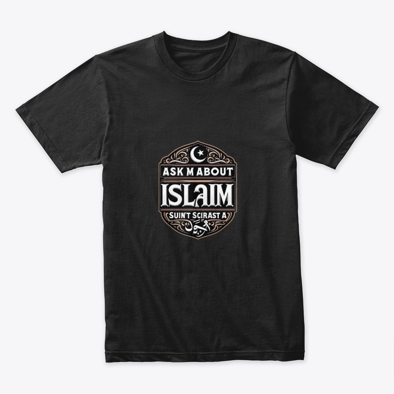 Ask Me About Islam