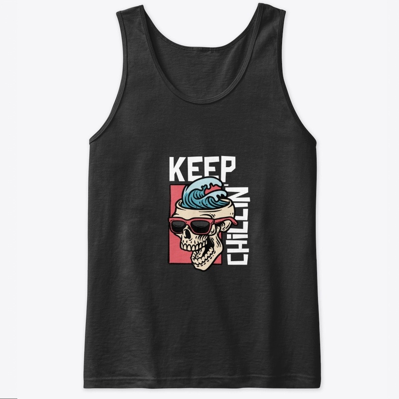 Keep Chillin' Design