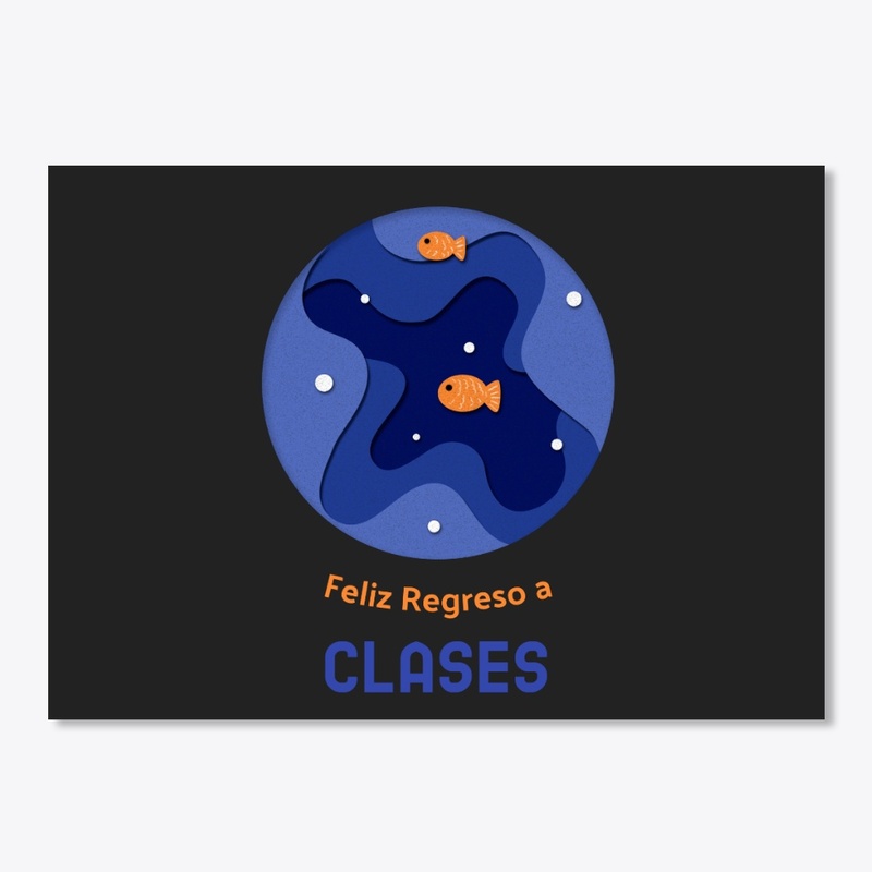 Feliz Regreso a Clases