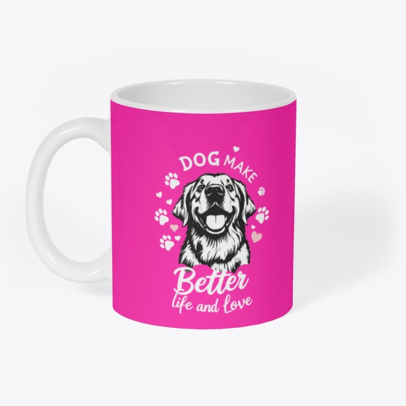 dog make better life and love