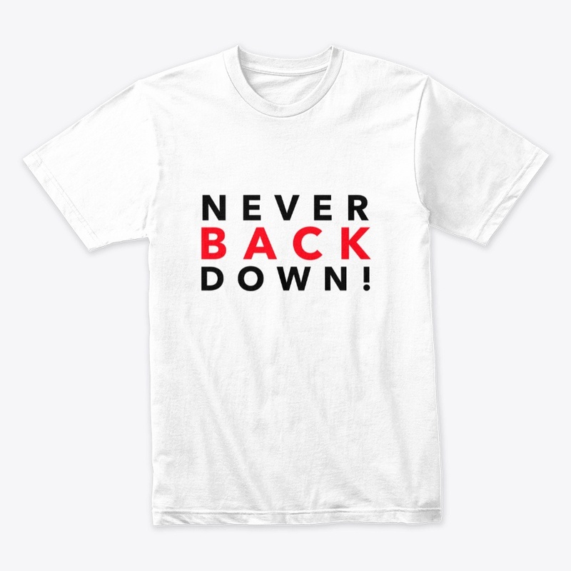 Never Back Down