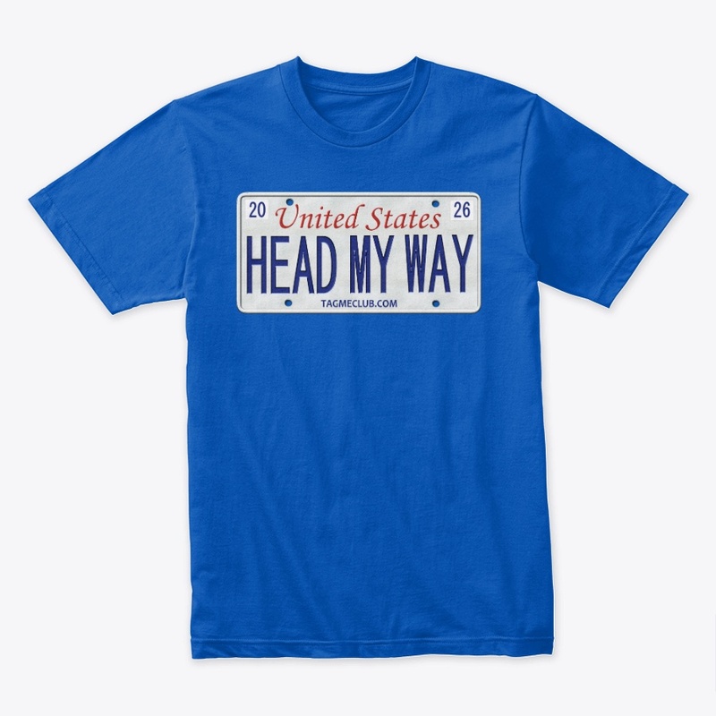 HEAD MY WAY