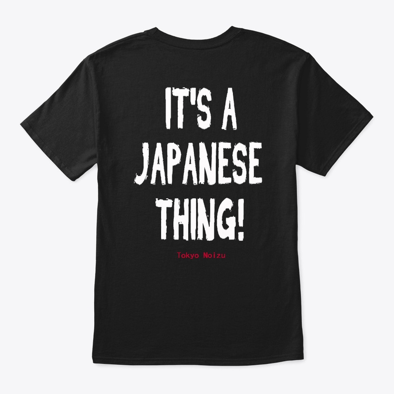 Tokyo Noizu - It's A Japanese Thing