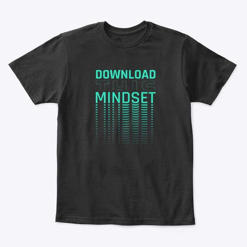 Download This Mindset