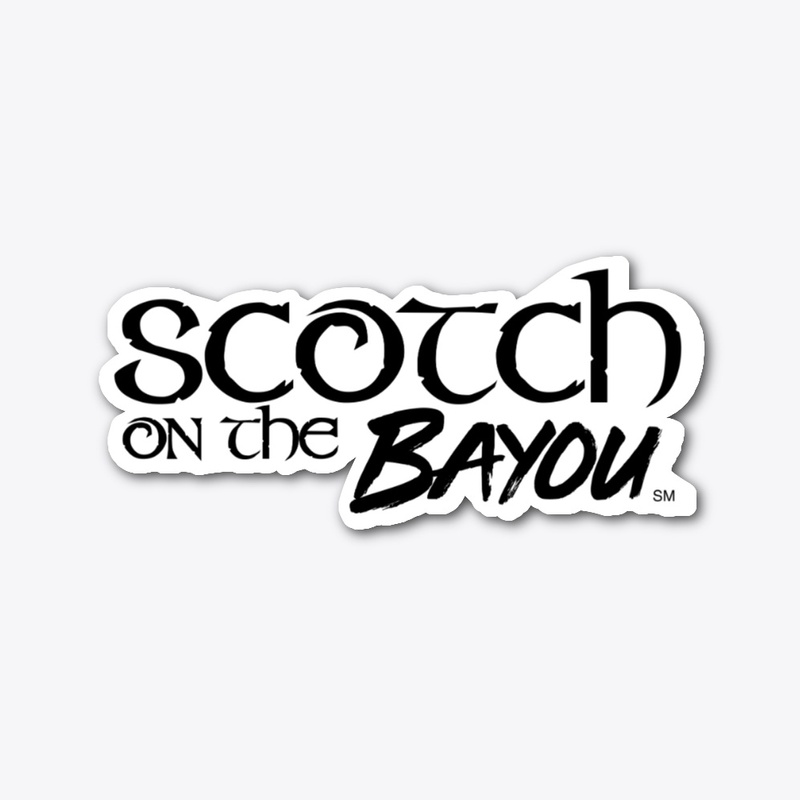 Scotch on the Bayou