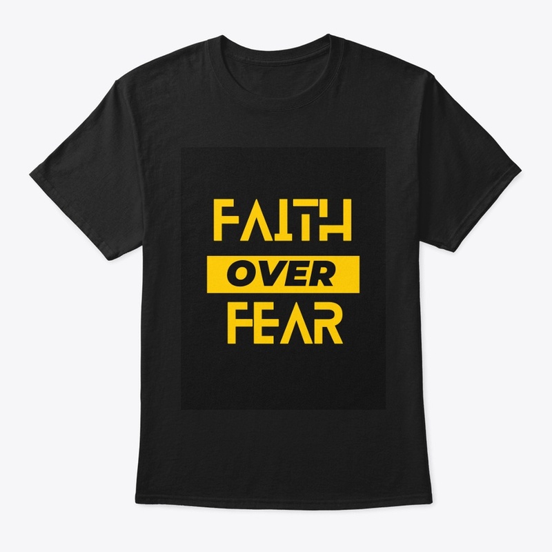 Quotes "Faith Over Fear"
