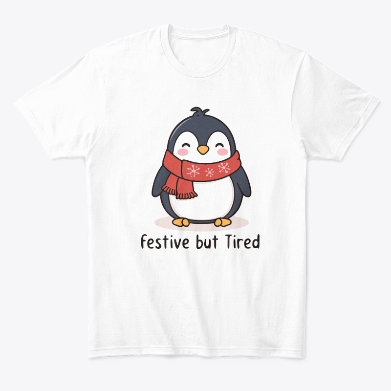 Festive but Tired – Cozy Penguin