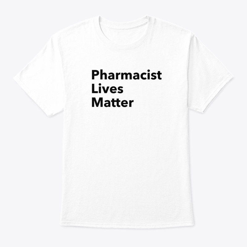 Pharmacist Lives Matter