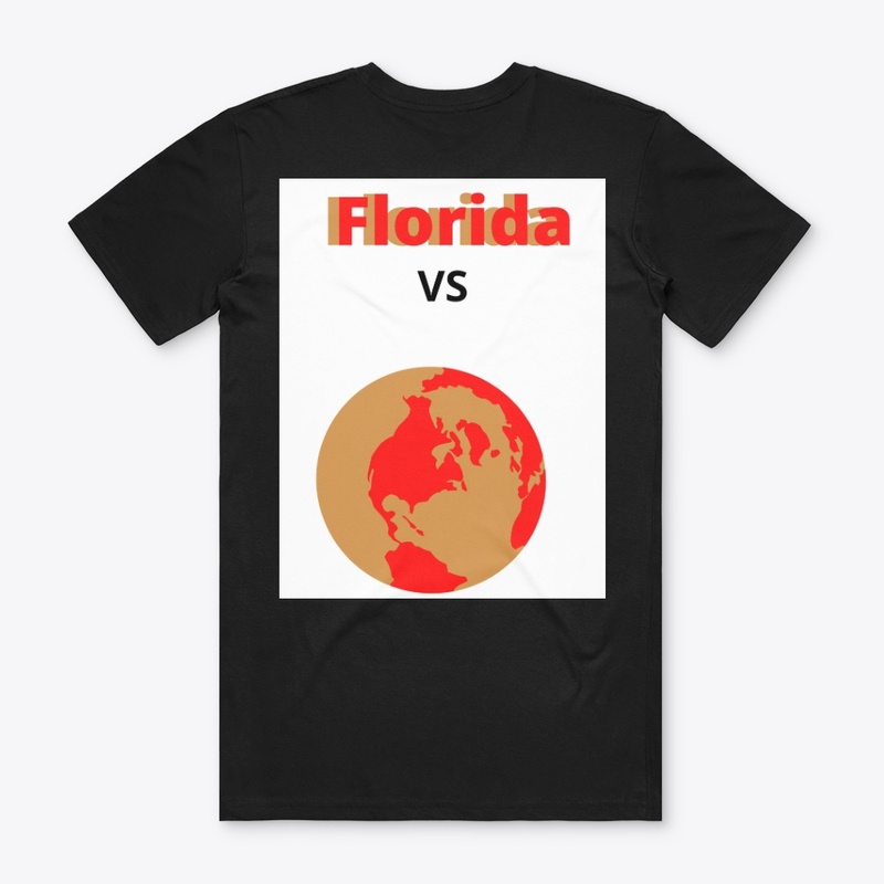 Florida VS the world t shirt and ...