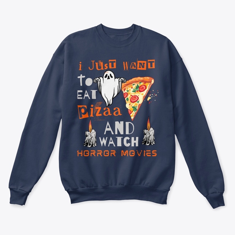 I Just Want to Eat Pizza and Watch 