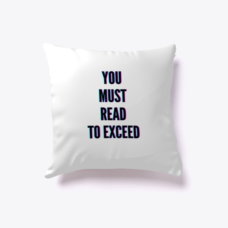 You Must Read To Exceed