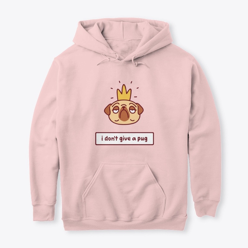 I don't give a pug hoodie