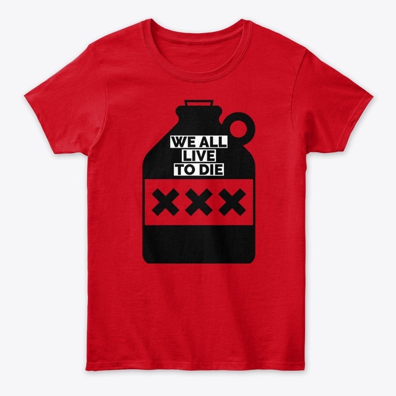 WE ALL LIVE TO DIE - X COLLECTION