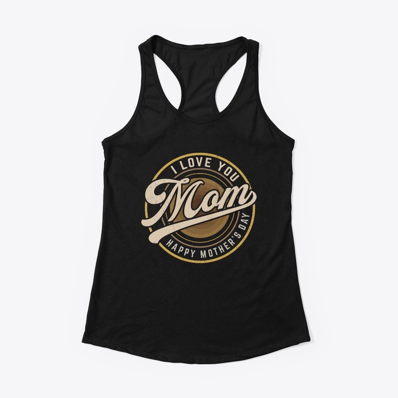 I Love You Mom Vintage T-shirt