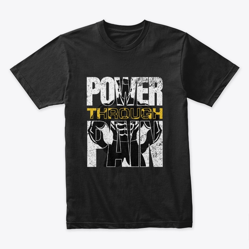 Power Through Pain 