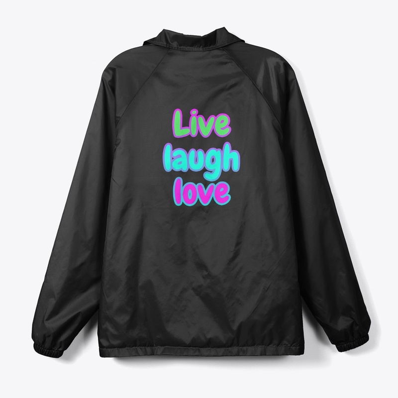 Live Laugh Love