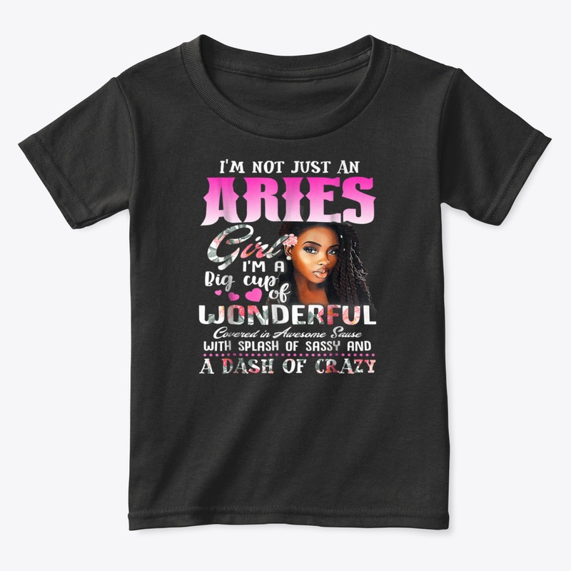 Im Not Just A Aries Girl Tshirt 2