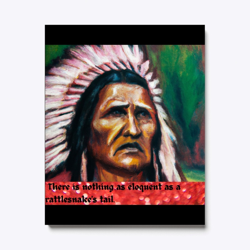 Chief's Wise Words