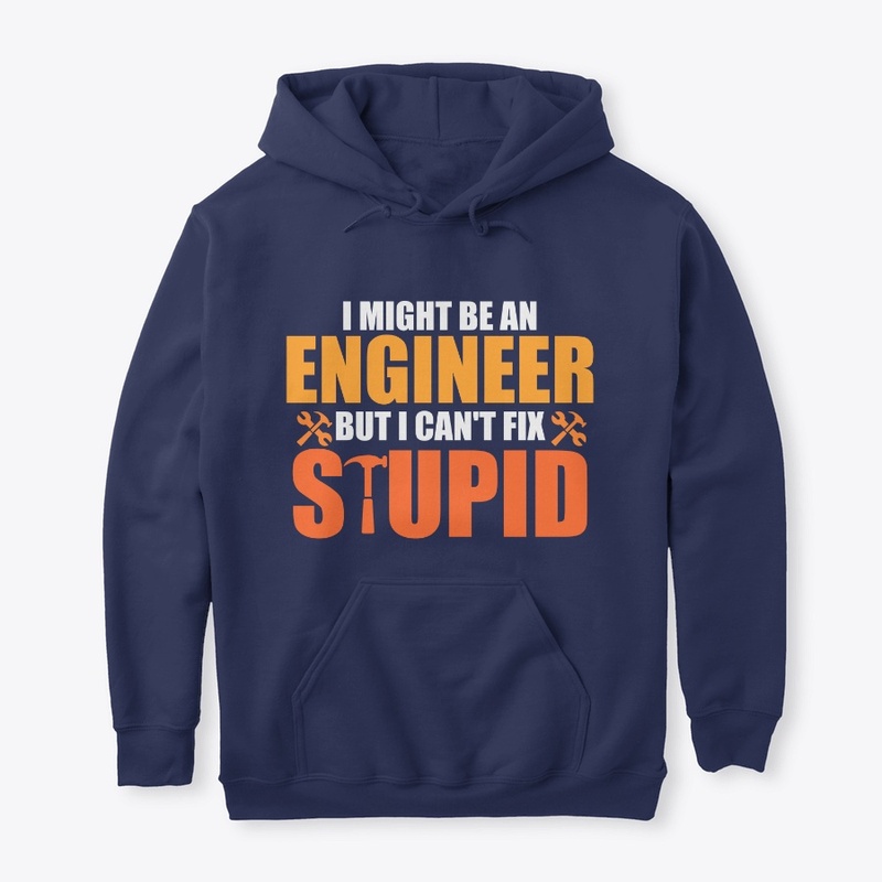  I might be an engineer