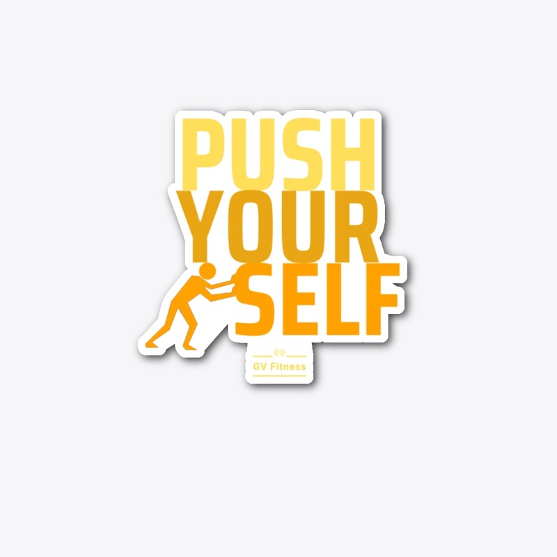 Push Your Self Collection